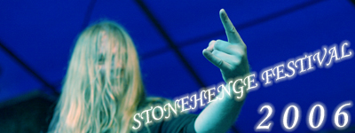 STONEHENGE 2006